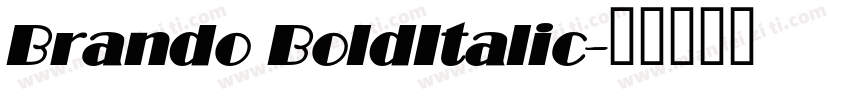 Brando BoldItalic字体转换